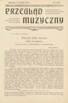 Przegląd Muzyczny. 1914, z. 4