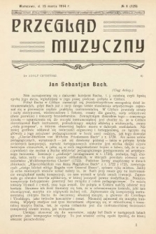 Przegląd Muzyczny. 1914, z. 6