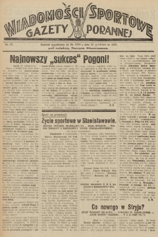 Wiadomości Sportowe Gazety Porannej. 1927, nr 67