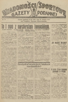 Wiadomości Sportowe Gazety Porannej. 1927, nr 72