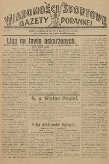 Wiadomości Sportowe Gazety Porannej. 1927, nr 77
