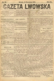 Gazeta Lwowska. 1893, nr 85