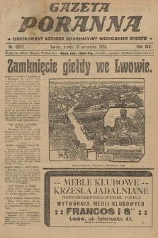 Gazeta Poranna : ilustrowany dziennik informacyjny wschodnich kresów. 1923, nr 6827