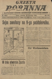 Gazeta Poranna : ilustrowany dziennik informacyjny wschodnich kresów. 1923, nr 6845