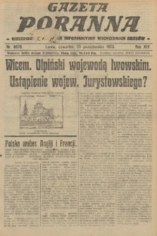 Gazeta Poranna : ilustrowany dziennik informacyjny wschodnich kresów. 1923, nr 6870