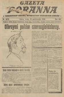 Gazeta Poranna : ilustrowany dziennik informacyjny wschodnich kresów. 1923, nr 6876