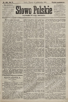 Słowo Polskie (wydanie popołudniowe). 1901, nr 493