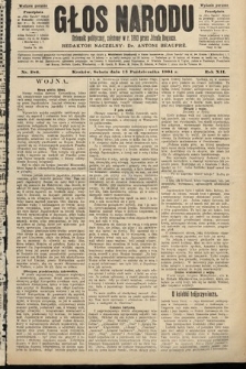Głos Narodu : dziennik polityczny, założony w roku 1893 przez Józefa Rogosza (wydanie poranne). 1904, nr 286