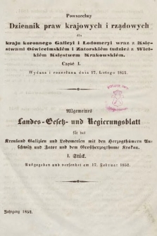 Powszechny Dziennik Praw Krajowych i Rządowych [...] = Allgemeines Landes-Gesetz- und Regierungs-Blatt [...]. 1852, cz. 1