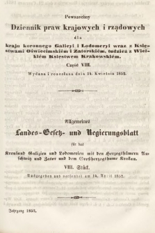 Powszechny Dziennik Praw Krajowych i Rządowych [...] = Allgemeines Landes-Gesetz- und Regierungs-Blatt [...]. 1852, cz. 8