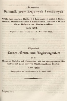 Powszechny Dziennik Praw Krajowych i Rządowych [...] = Allgemeines Landes-Gesetz- und Regierungs-Blatt [...]. 1852, cz. 17