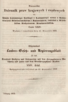 Powszechny Dziennik Praw Krajowych i Rządowych [...] = Allgemeines Landes-Gesetz- und Regierungs-Blatt [...]. 1852, cz. 24