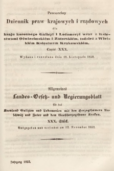 Powszechny Dziennik Praw Krajowych i Rządowych [...] = Allgemeines Landes-Gesetz- und Regierungs-Blatt [...]. 1852, cz. 30