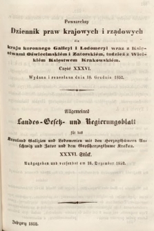 Powszechny Dziennik Praw Krajowych i Rządowych [...] = Allgemeines Landes-Gesetz- und Regierungs-Blatt [...]. 1852, cz. 36
