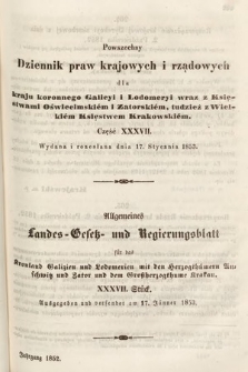 Powszechny Dziennik Praw Krajowych i Rządowych [...] = Allgemeines Landes-Gesetz- und Regierungs-Blatt [...]. 1852, cz. 37
