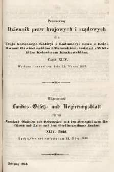 Powszechny Dziennik Praw Krajowych i Rządowych [...] = Allgemeines Landes-Gesetz- und Regierungs-Blatt [...]. 1852, cz. 44