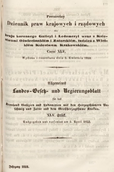 Powszechny Dziennik Praw Krajowych i Rządowych [...] = Allgemeines Landes-Gesetz- und Regierungs-Blatt [...]. 1852, cz. 45