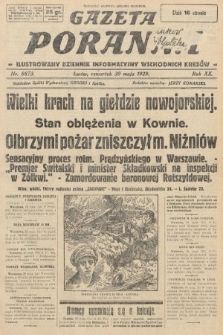 Gazeta Poranna : ilustrowany dziennik informacyjny wschodnich kresów. 1929, nr 8873