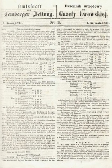 Amtsblatt zur Lemberger Zeitung = Dziennik Urzędowy do Gazety Lwowskiej. 1861, nr 3