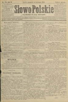 Słowo Polskie (wydanie poranne). 1904, nr 176