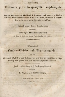 Powszechny Dziennik Praw Krajowych i Rządowych [...] : Oddział drugi Tomu Dodatkowego = Allgemeines Landes-Gesetz- und Regierungs-Blatt [...] : Erste Abtheilung des Ergänzungsbandes. 1849