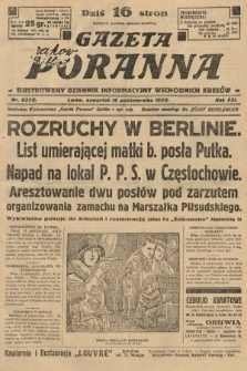 Gazeta Poranna : ilustrowany dziennik informacyjny wschodnich kresów. 1930, nr 9370