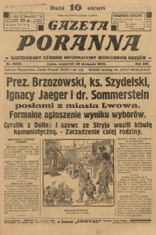 Gazeta Poranna : ilustrowany dziennik informacyjny wschodnich kresów. 1930, nr 9405