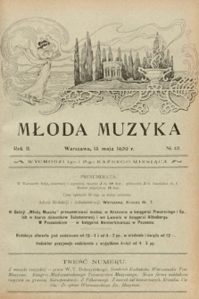 Młoda Muzyka. 1909, nr 10