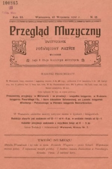 Przegląd Muzyczny : dwutygodnik poświęcony muzyce. 1910, nr 18