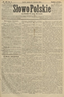 Słowo Polskie (wydanie poranne). 1905, nr 429