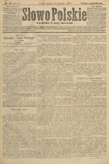 Słowo Polskie (wydanie popołudniowe). 1905, nr 581