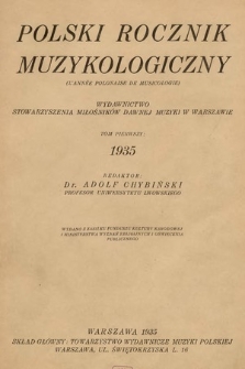Polski Rocznik Muzykologiczny : wydawnictwo Stowarzyszenia Miłośników Dawnej Muzyki w Warszawie. 1935