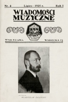 Wiadomości Muzyczne. 1925, nr 4