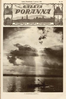 Gazeta Poranna : ilustrowana kronika tygodniowa. 1930, nr 22