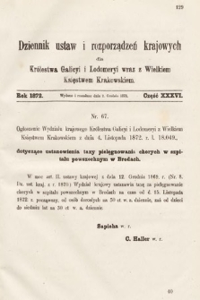 Dziennik Ustaw i Rozporządzeń Krajowych dla Królestwa Galicyi i Lodomeryi wraz z Wielkiem Księstwem Krakowskiem. 1872, cz. 36