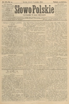 Słowo Polskie (wydanie popołudniowe). 1904, nr 573