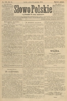 Słowo Polskie (wydanie poranne). 1904, nr 579