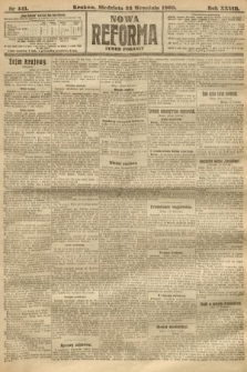 Nowa Reforma (numer poranny). 1909, nr 441