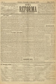 Nowa Reforma (numer popołudniowy). 1907, nr 4