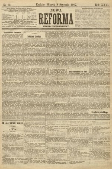 Nowa Reforma (numer popołudniowy). 1907, nr 12
