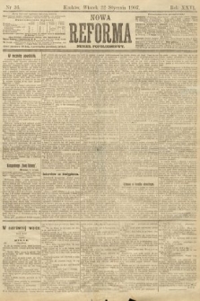 Nowa Reforma (numer popołudniowy). 1907, nr 36