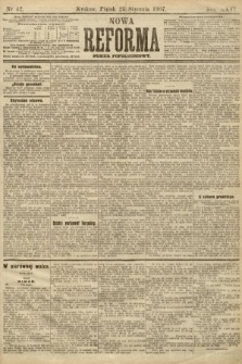 Nowa Reforma (numer popołudniowy). 1907, nr 42