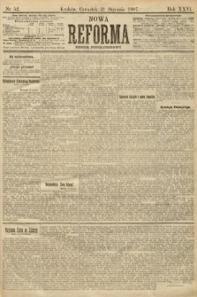 Nowa Reforma (numer popołudniowy). 1907, nr 52