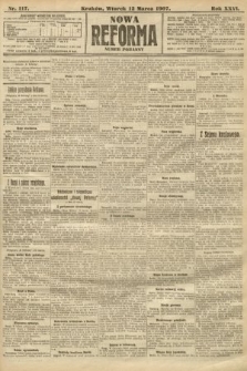 Nowa Reforma (numer poranny). 1907, nr 117