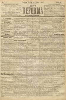 Nowa Reforma (numer popołudniowy). 1907, nr 132