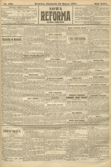 Nowa Reforma (numer poranny). 1907, nr 139