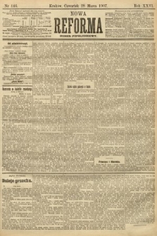 Nowa Reforma (numer popołudniowy). 1907, nr 146