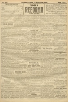 Nowa Reforma (numer poranny). 1907, nr 167