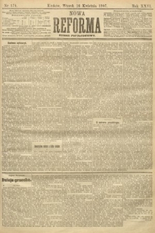 Nowa Reforma (numer popołudniowy). 1907, nr 174