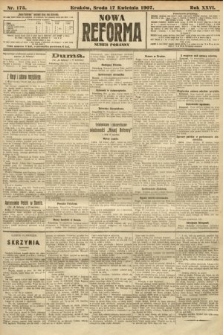 Nowa Reforma (numer poranny). 1907, nr 175